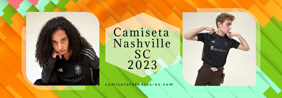 Camiseta Nashville SC 2023-2024
